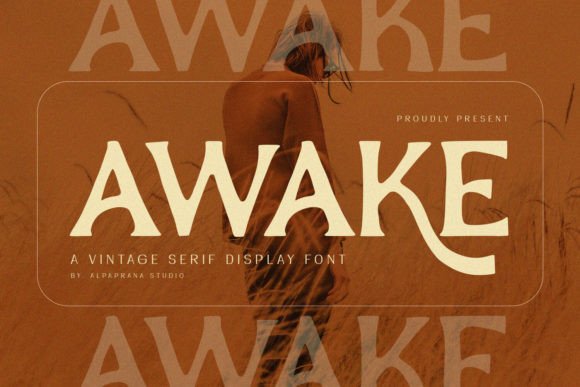 Awake: A Serif Font Blending Classic Elegance with Modern Style