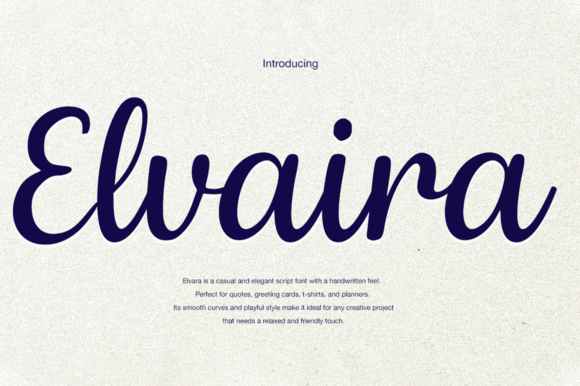 Elvaira: A Refined Script Font for Modern Designers
