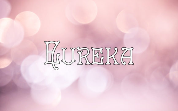 Eureka: The Gothic Font That Makes Designs Mysterious
